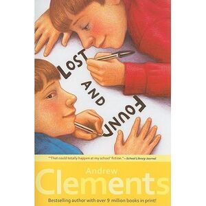 Lost and Found -- Andrew Clements
